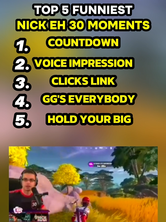 NICK EH 30 FUNNIEST MOMENTS 😭 #nickeh30 #nickeh30clips #top5 #funnymoments #fortnite #fyp #viral #usa_tiktok