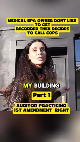 Medical Spa Owner Decided to call the cops on Auditor! #capcut #medical #spa #owner #liberty #auditor #cops #freedom #camera #recording 