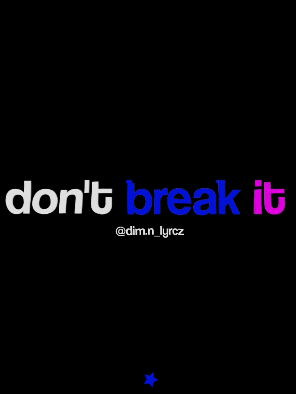 19:28 | Don't break it. - Dangerously Yours ? (Song: Not Allowed - Tv Girl) . . #edit #fouryou #dangerouslyyours #whoreallycares #cigarettesoutthewindow #tipografia #lyric #catharine #lyrics_songs #fyp #tvgirl #viral_video #fouryou #dangerouslyyours #cigarettesoutthewindow #tipografia #lyric #lyrics_songs #fyp #tvgirl #fouryou . . . . . .