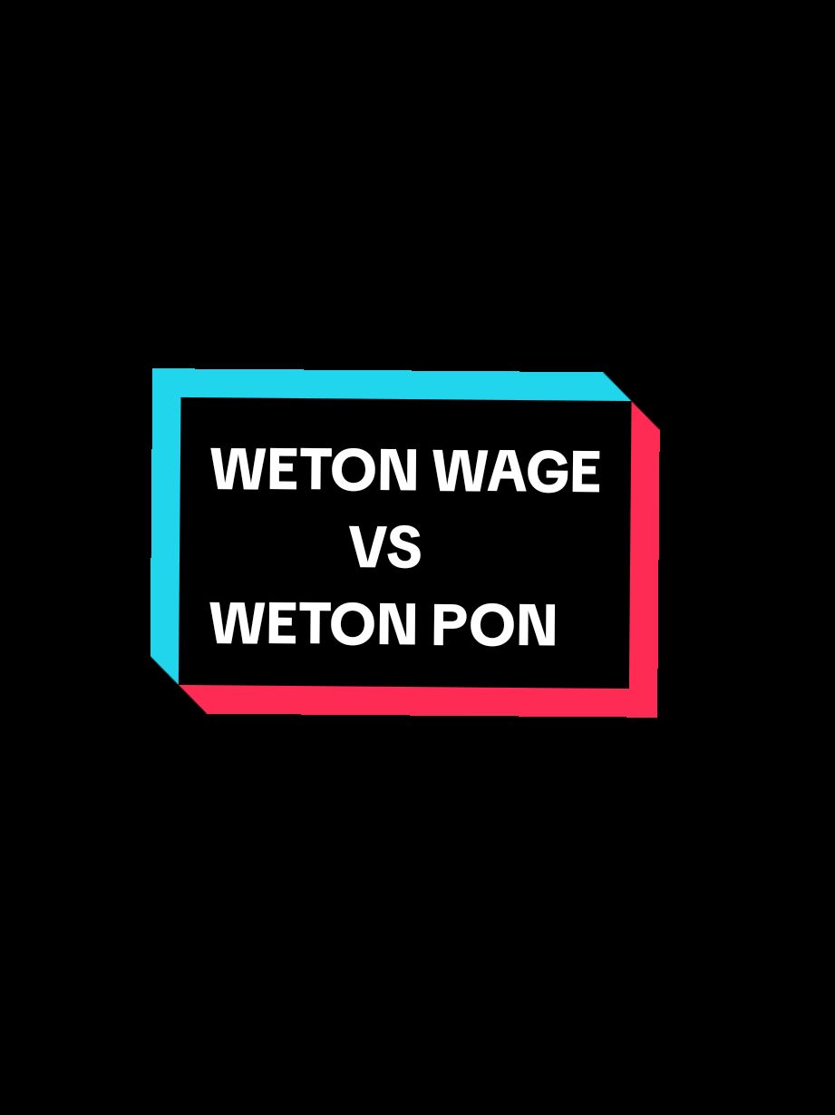 Membalas @piscesgirl8292 Monggo di koreksi yang weton Wage vs pon #wetonwage #templatecapcut #wagevspahing #wetonwagevspon #primbon #primbonjawa #wetonkelahiran #adatjawa #adatjowo #etunganjowo #templatejj #templateaesthetic #wetonjawa #wetonlegi #wetonkliwon 