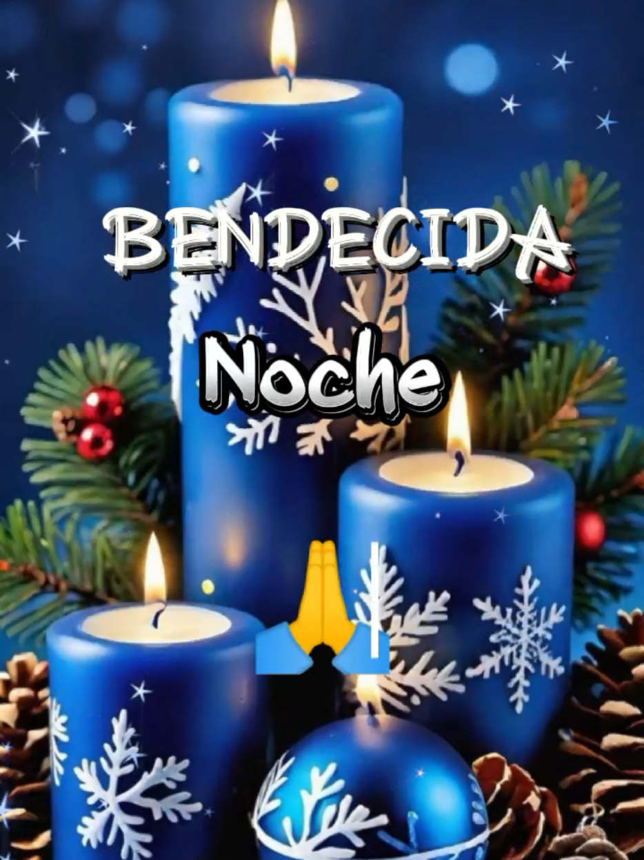 Buenas Noches #buenasnoches #bendiciones #frasesbonitas #frasesbonitas #navidad #CapCut 