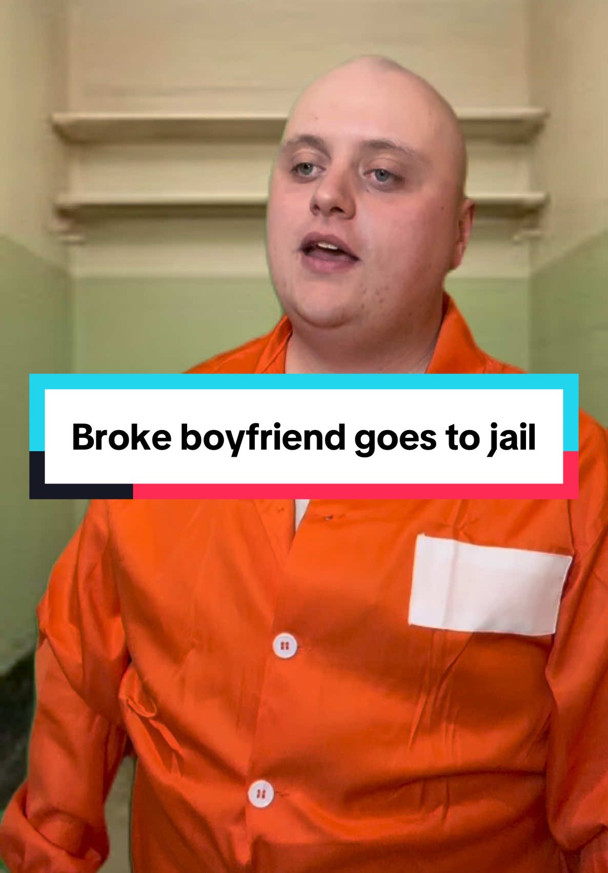 Broke boyfriend goes to jail (cameo feature @Chad 🚗💨 ) 