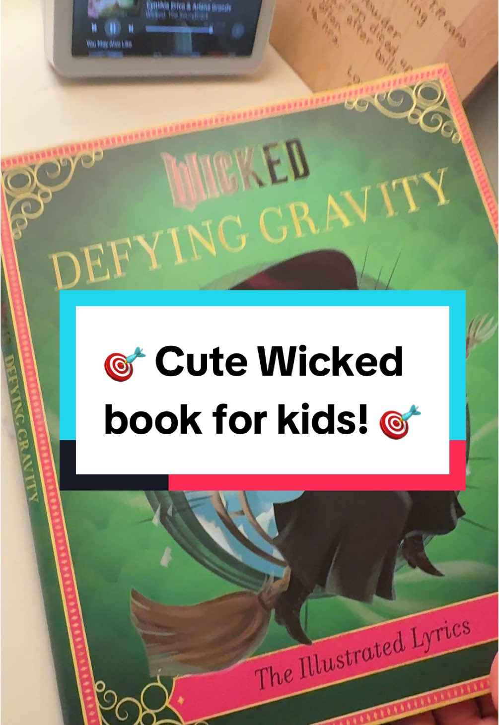 Defying Gravity Illustrated Lyrics book from Target! 🎯  #wicked #defyinggravity #wickedthemusical #wickedthemovie #targetfinds #wickedbook #childrensbook