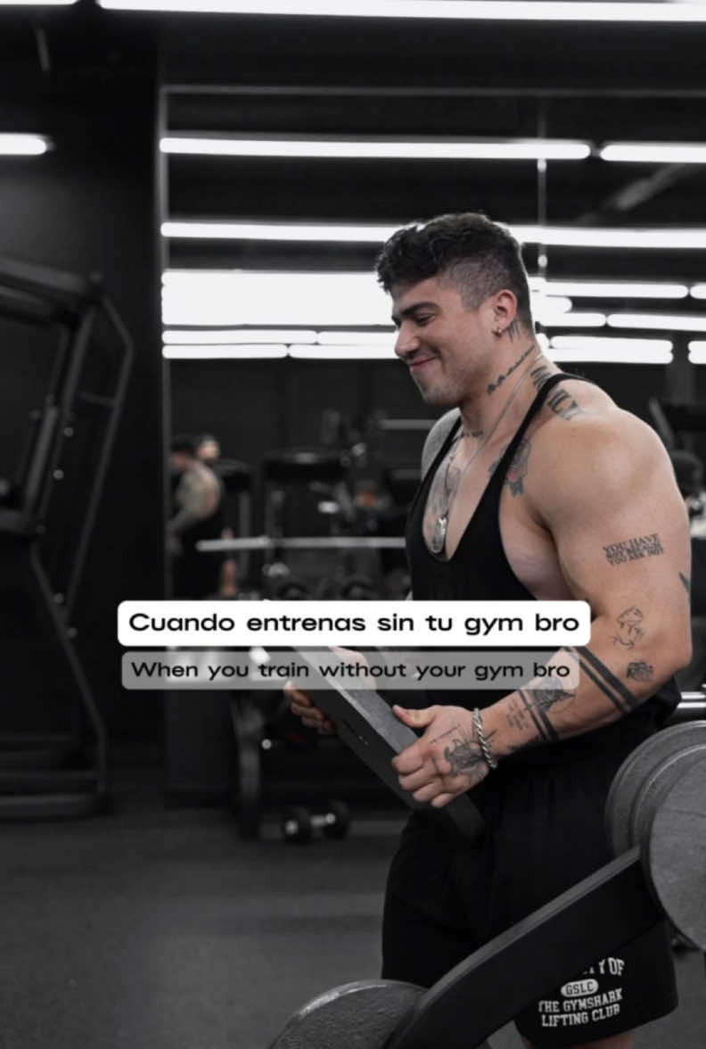 Cuando entrenas sin tu gym bro