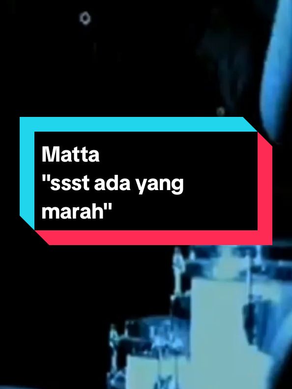 Matta - Ssst Ada Yang Marah  #fypシ #sunu #matta #adayangmarah #musicvideo #liriklagu #fypage 