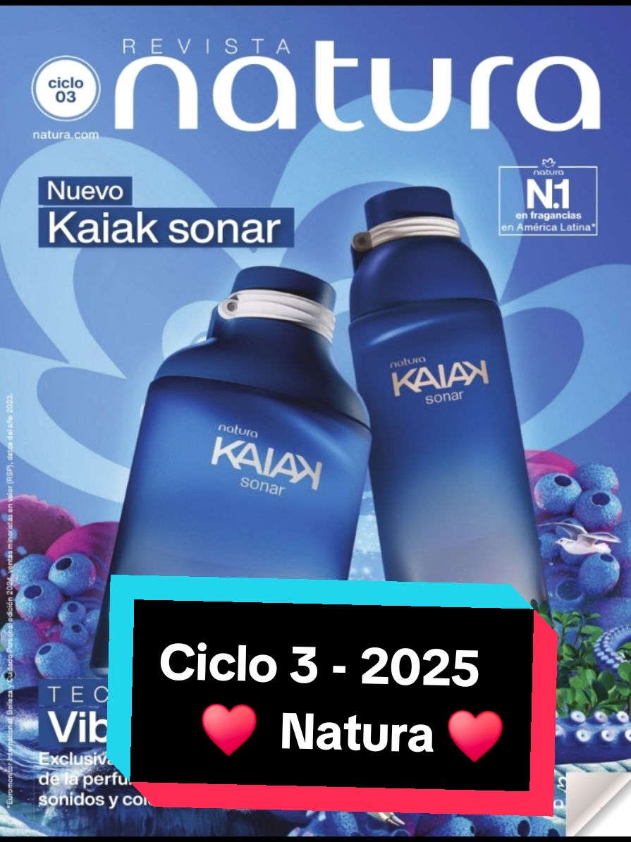 ya tenemos disponible catálogo #natura ciclo 03 del año 2025 #amistad #sanvalentin #lanzamiento #kaiak #sonar  #vip #regalos  somos de manchay #pachacamac #diamante @July ofertas y más RESPALDO @Sami liquidaciónes @Ingrid Castañeda Ponce 