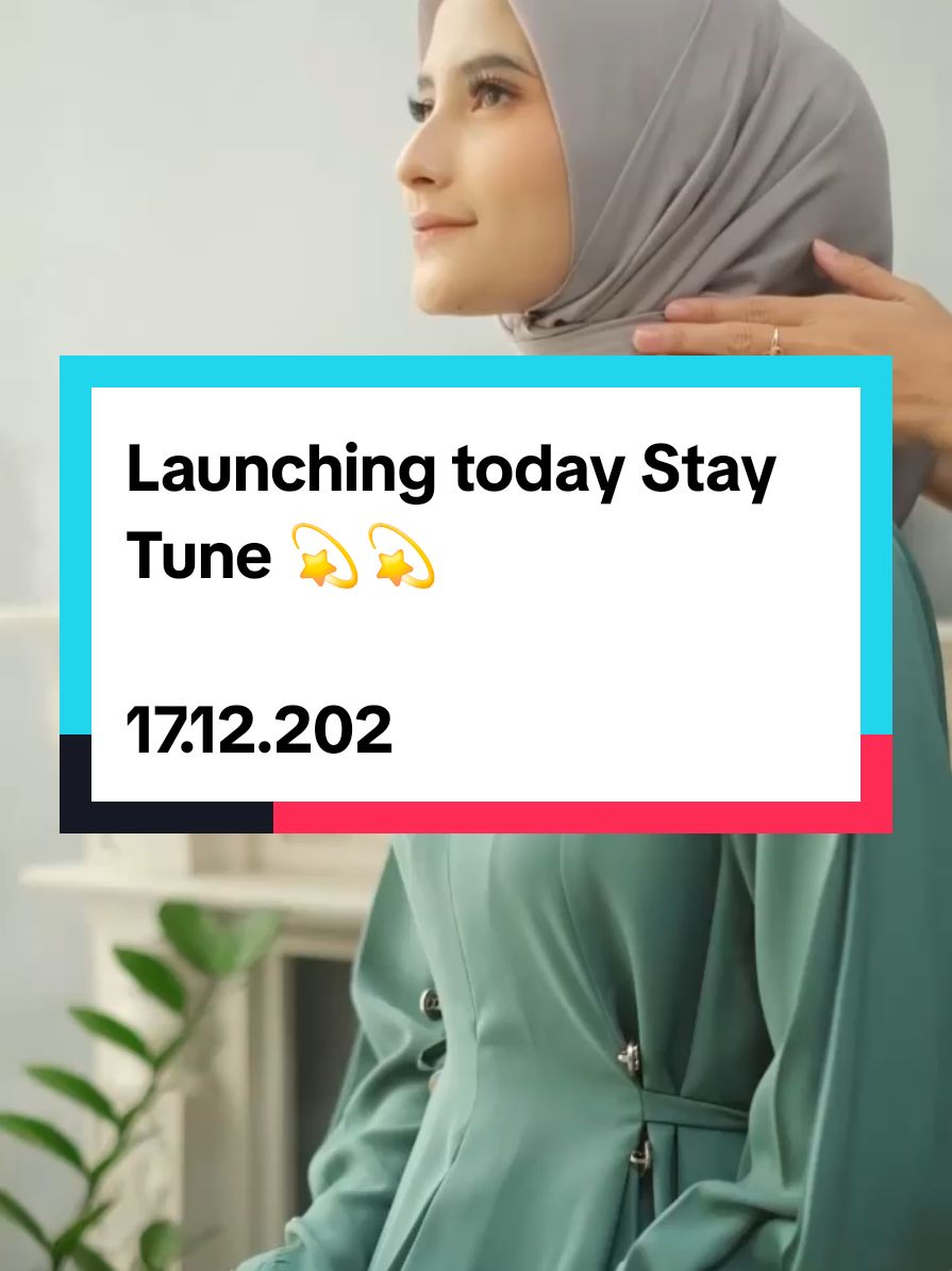 Launching today Stay Tune 💫💫 17.12.2024 #ingatlebaraningataden #adenhijab #ADENHIJABBATANG