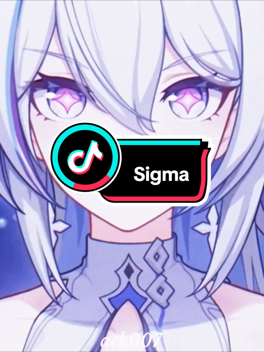 Sigma girl🤫#game#edit#honkaiimpact3rd#kiana#veliona#sirin#senti#mobius#ack007#fyp#foryoupage 