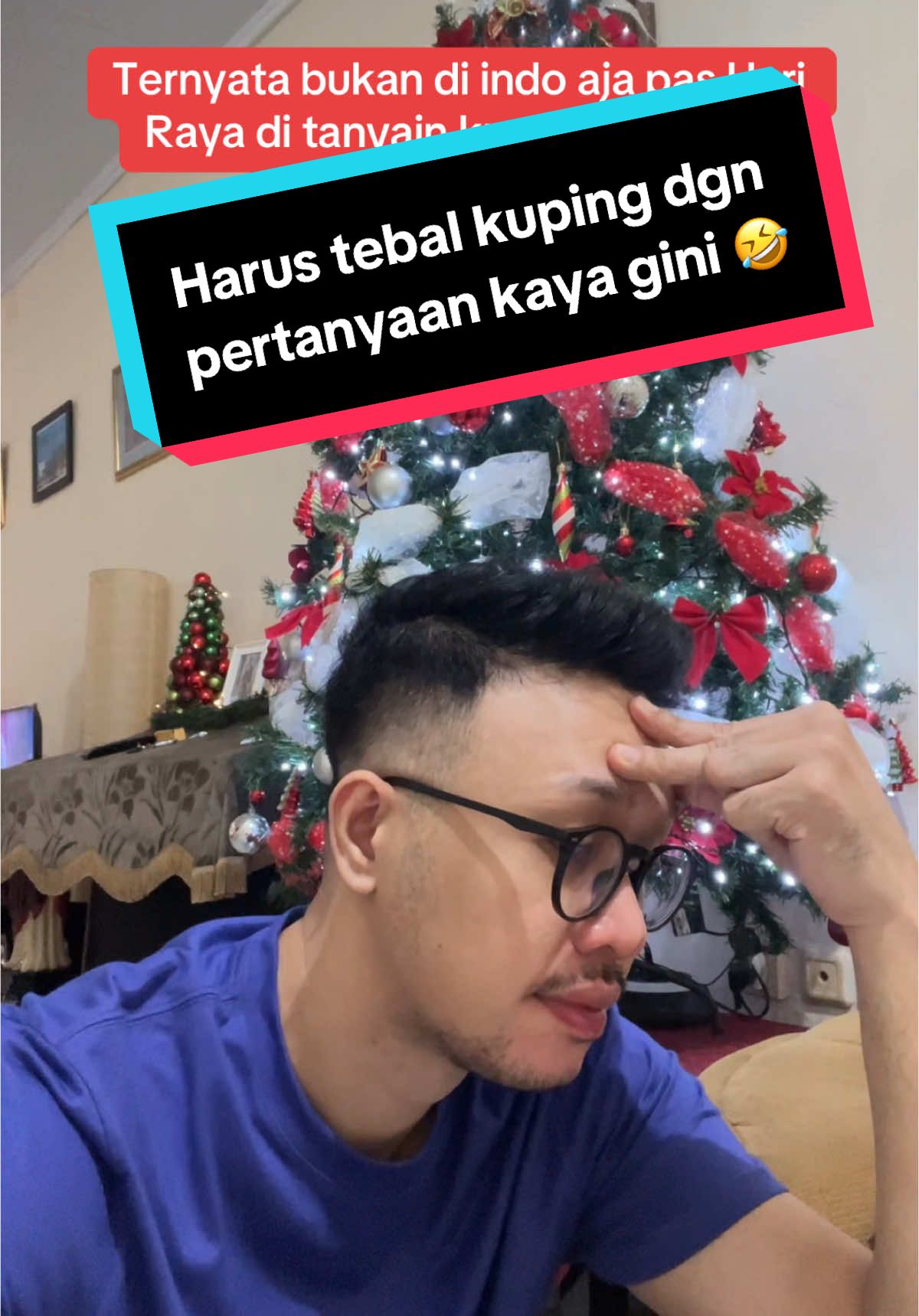 Ternyata ini pertanyaan dan permasalah international guys 😂😂😂 #hariraya #singgellife #akwardmoments #christmas #christmasvibes #internasional #kapannikah #calonnyamana #jodohditangantuhan #indahpadawaktunya 