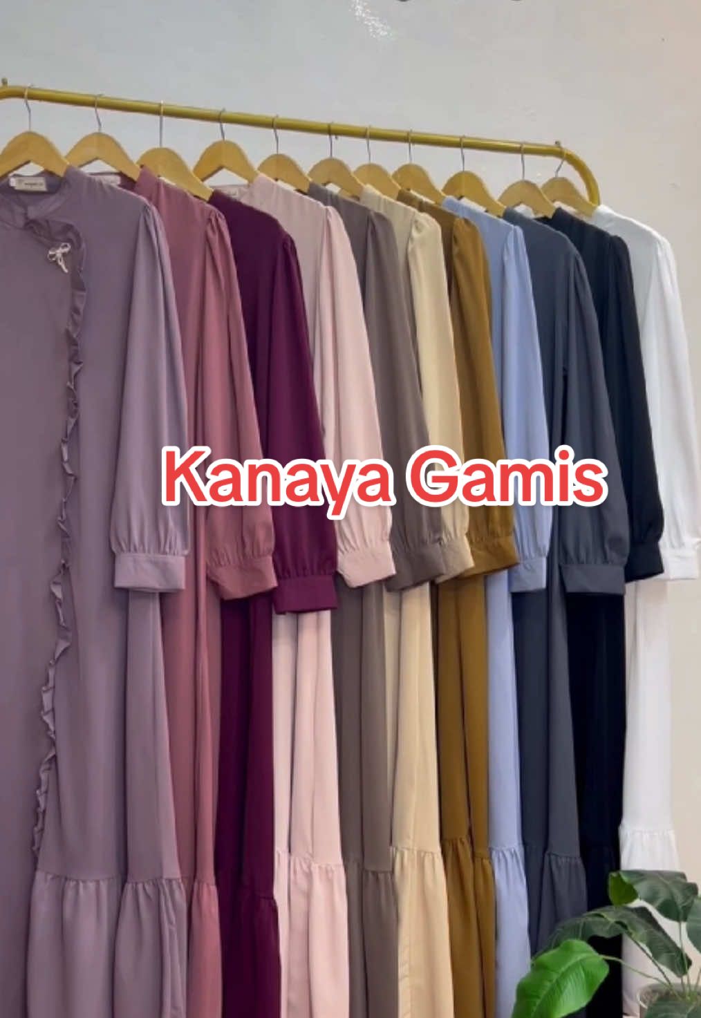 Kanaya Gamis 11 Warna cantik. Yukk langsung CO sekarang juga🤩🤗#bismillah #gamissimple #gamiscantik #gamissilk #gamisindonesia #fyp 