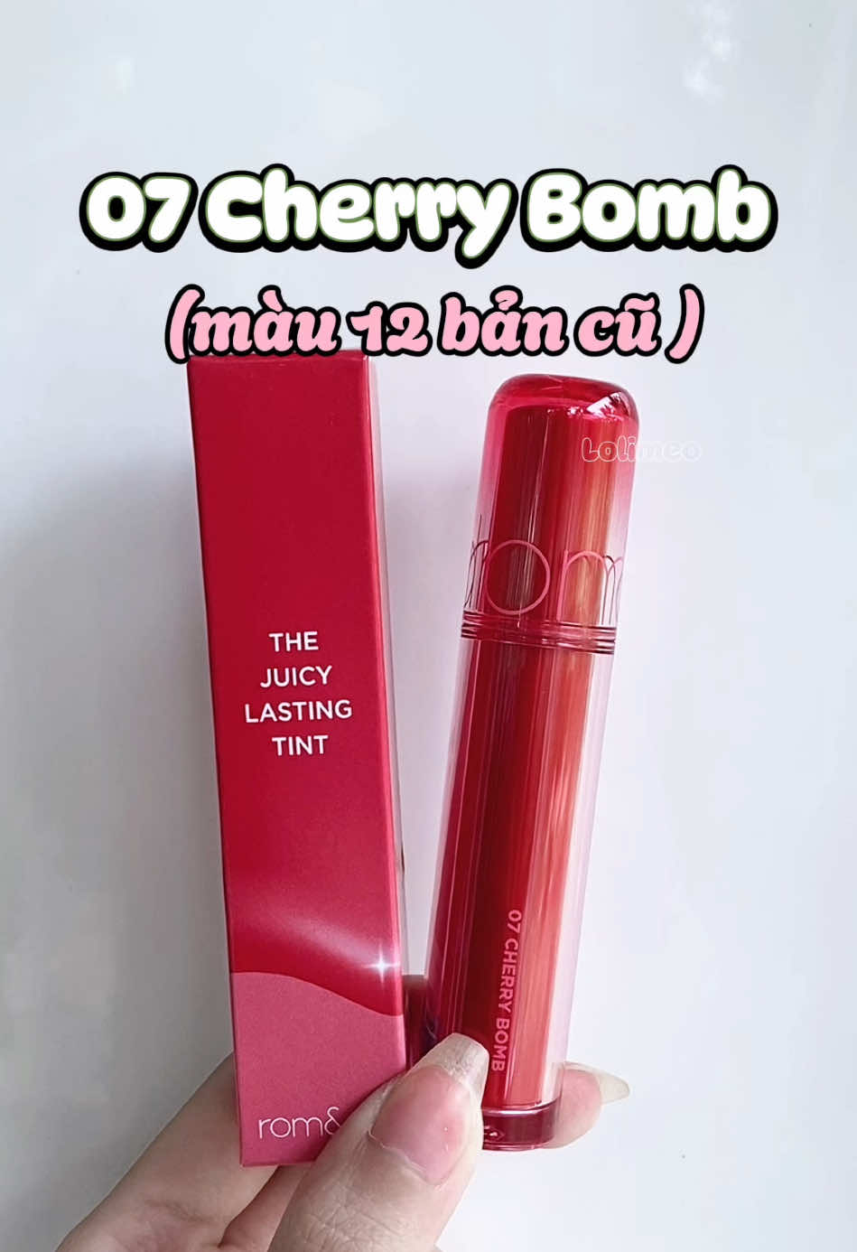 Romand Juicy 07 phiên bản vỏ mới (là Romand Juicy 12  vỏ cũ)  🫧🎀 #cherrybomb #romandjuicylastingtint #romand12vomoi #goclamdep #reviewson #lipstick #lipgloss #lipsticktutorial #swatchson #lolimeo  