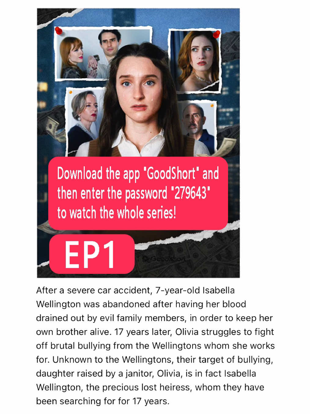 After a severe car accident, 7-year-old Isabella Wellington was abandoned after having her blood drained out by evil family members, in order to keep her own brother alive.:#goodshort #goodshortvideo #dramatic #shortfilms #shorts #romancereader #shortdramastory #fyp #foryour #miniseries #tiktokshortfilm #dramashorts #TrueLove #lovestory #dramatiktokviral #dramalovers  #mustwatch #viralshorts #creatorsearchinsights 