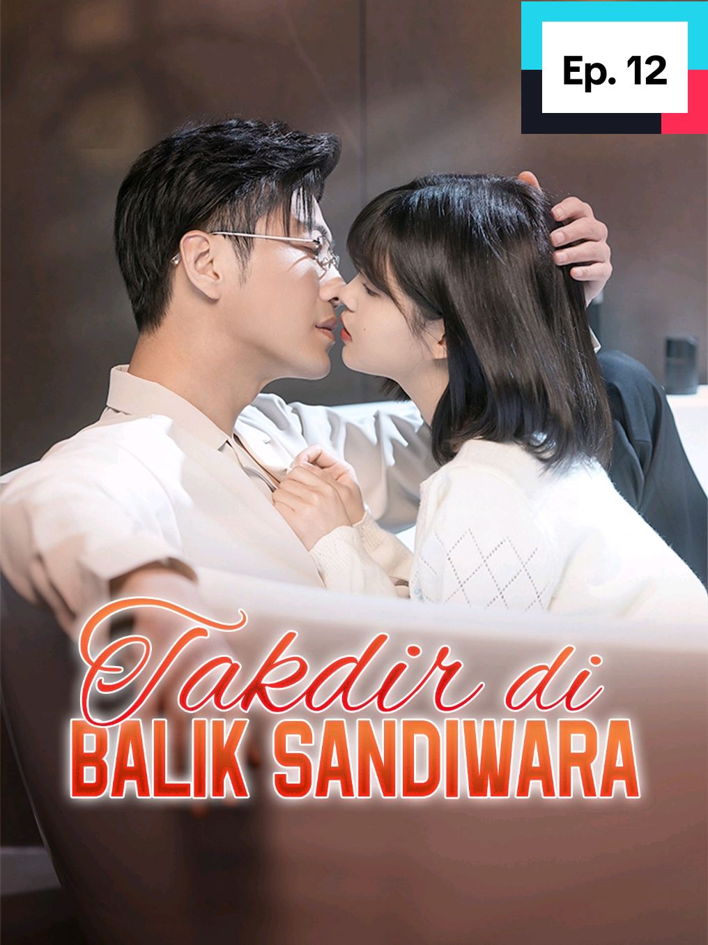 Ep.12 - Takdir di Balik Sandiwara #movie #series #drama #shorts 