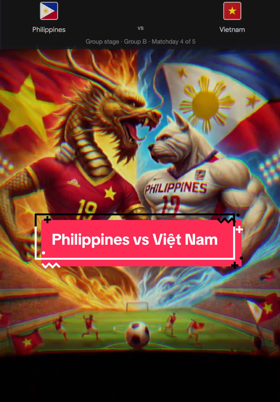 Philippines vs Việt Nam | Tiến vào bán kết dễ dàng cho Binh Đoàn Rồng Vàng #fyp #football #affcup2024 #vietnam #philippines #onhaxemtin 