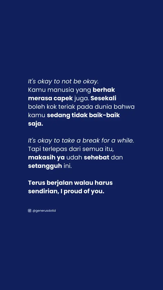 Gapapa kok ambil jeda sebentar, habis itu lanjut lagi, okey? 🫂 #hebat #tangguh #semangat #reminder #foryou #generus #profesionalreligius 