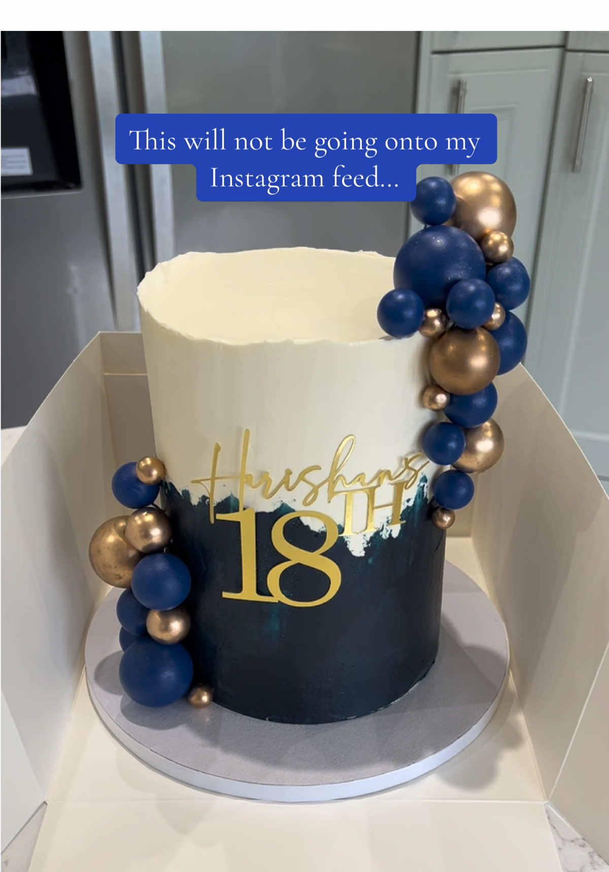 The cake that won’t be making it onto my Instagram💙✨ #18thbirthday #18thbirthdaycake #boycake #navycake #cakeinspo #fyp