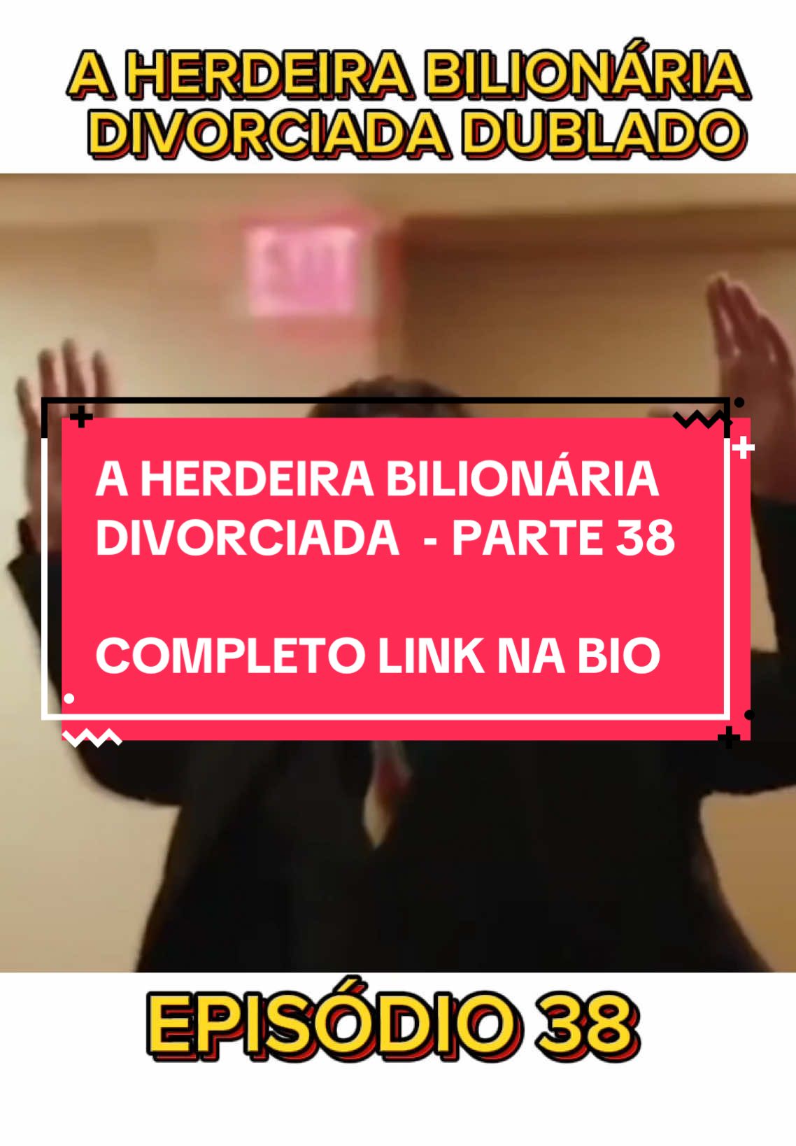 A HERDEIRA BILIONÁRIA DIVORCIADA DUBLADO COMPLETO NO LINK DA BIO. PARTE 38 - EPISÓDIO 38 #fy #dublado #gratis #viraltiktok #doramas #reelshort #fyp #aherdeirabilionariadivorciada #devoltaaocoraçaodela #herdeiroperdido #ep38