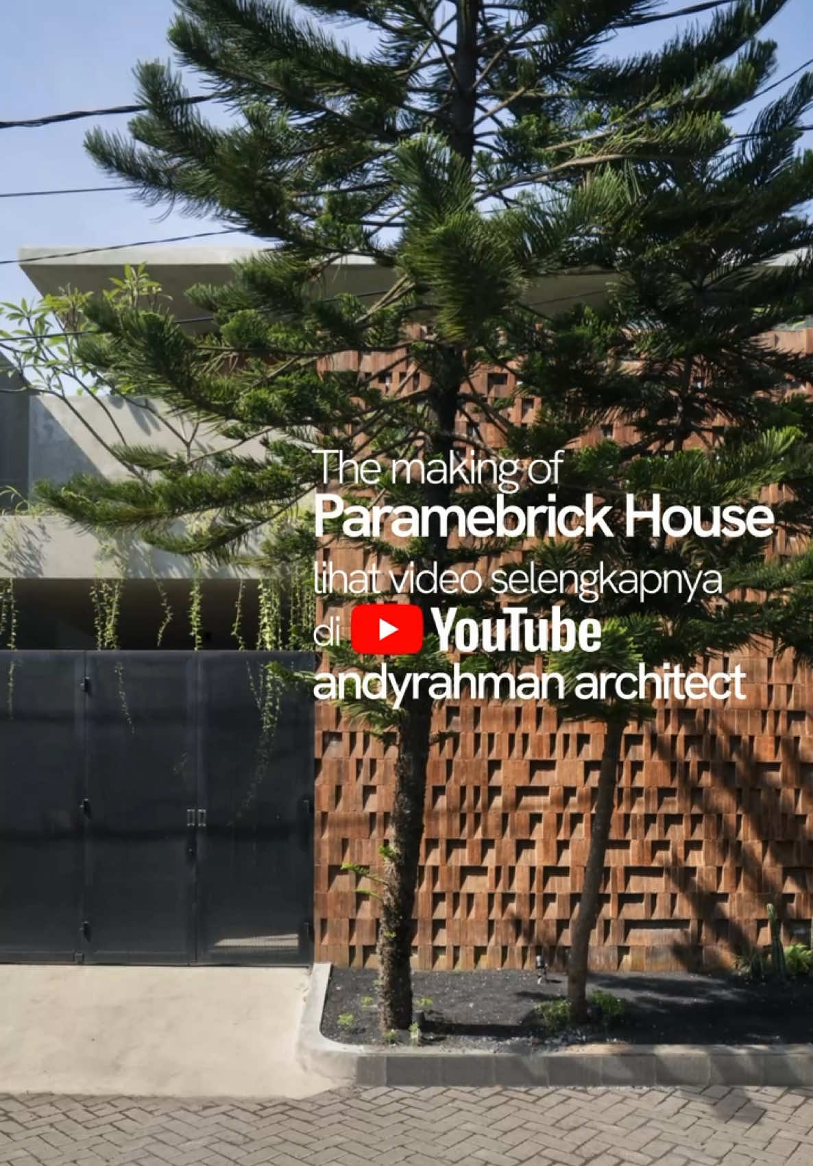 The Making of Paramebrick House, see full video on andyrahman architect’s YouTube Channel . #andyrahmanarchitect #paramebrickhouse #arsitekturbata #arsitekturindonesia🇮🇩 #arsitekturindonesia #craftsmanship #arsitektur #duniatukang #duniakuli #fyp #fypシ #fypシ゚viral #4u #foryourepage #arsitekindonesia 