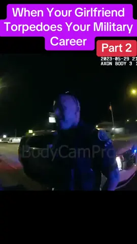 When Your Girlfriend Torpedoes Your Military Career #copsoftiktok #cops #police #usa #foryou #viral #policeofficer #crime #flyp #usa_tiktok #jail #arrested 
