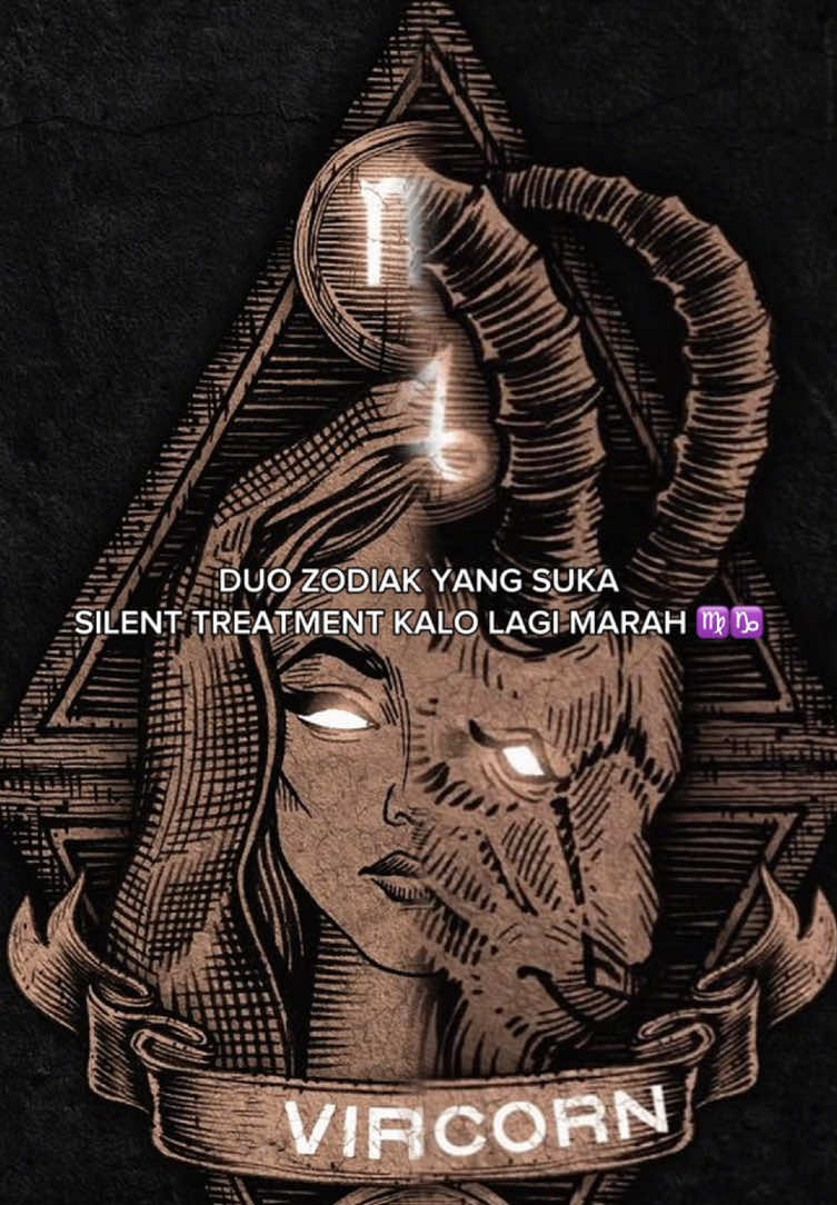 Duo zodiak yang hobi silent treatment kalo lagi marah ♍️♑️ #virgo #virgo♍️ #capricorn #capricorn♑️ #zodiak #zodiac #trend #fyp #viral 