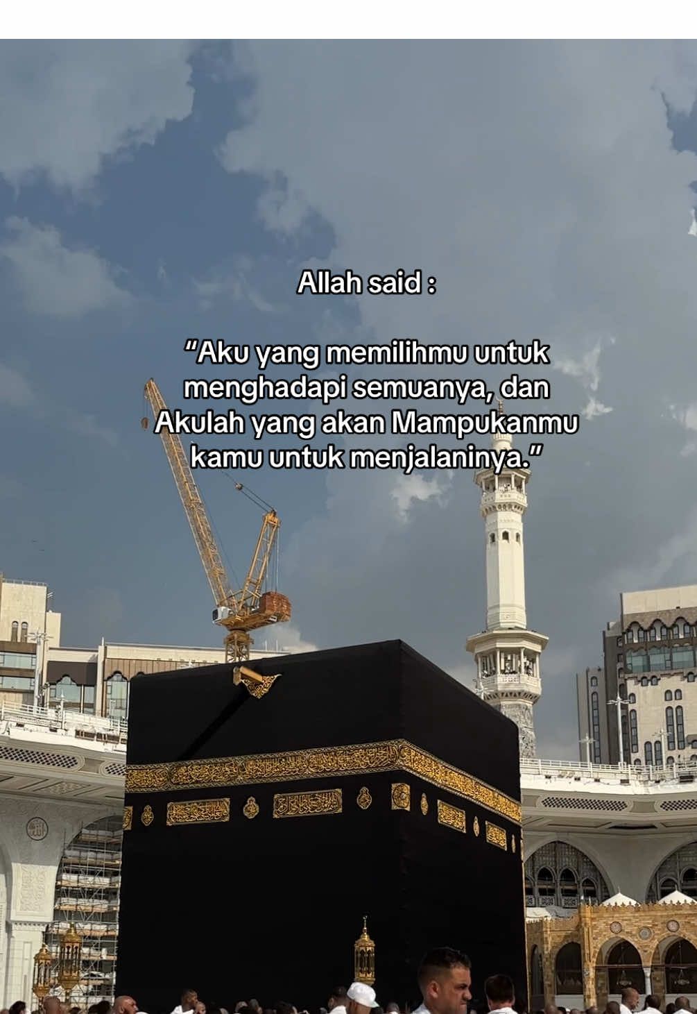 Allah tidak membebani seseorang melainkan sesuai dengan kesanggupannya #quotesislam #makkah #kakbah #baitullah #masjidilharam #tanahsuci #quotesislami #fyp 