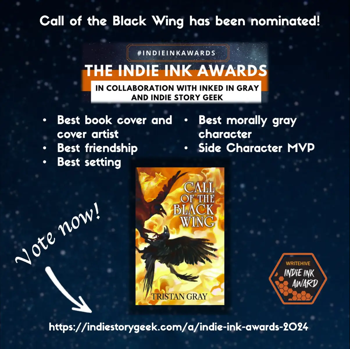 My book 'Call of the Black Wing' has been nominated for @WriteHive  #indieinkawards ! 5 categories nominated, including for the cover by Syd Mills and Morag Hannah!  Voting is open here - https://indiestorygeek.com/ Every vote means a lot, thank you. #fantasy #Scotland #scottish #indieauthor #books #bookcover #bookcommunity #bookstagram #BookTok #author #authorsoftiktok 