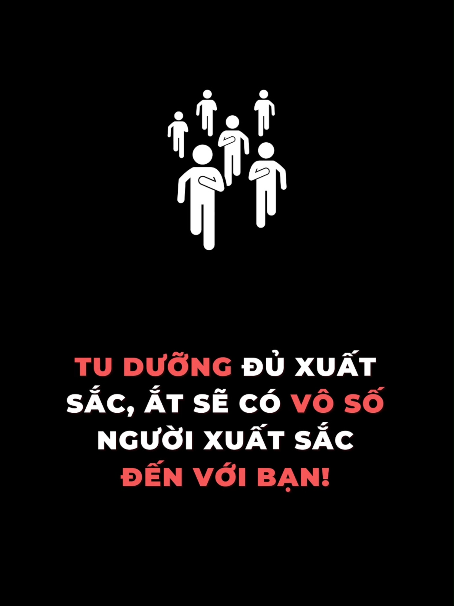 Tu dưỡng đủ xuất sắc, ắt sẽ có vô số người xuất sắc đến với bạn! #tamlyhocthanhcong #mindset #thanhcong #xuhuong #viral #learnontiktok