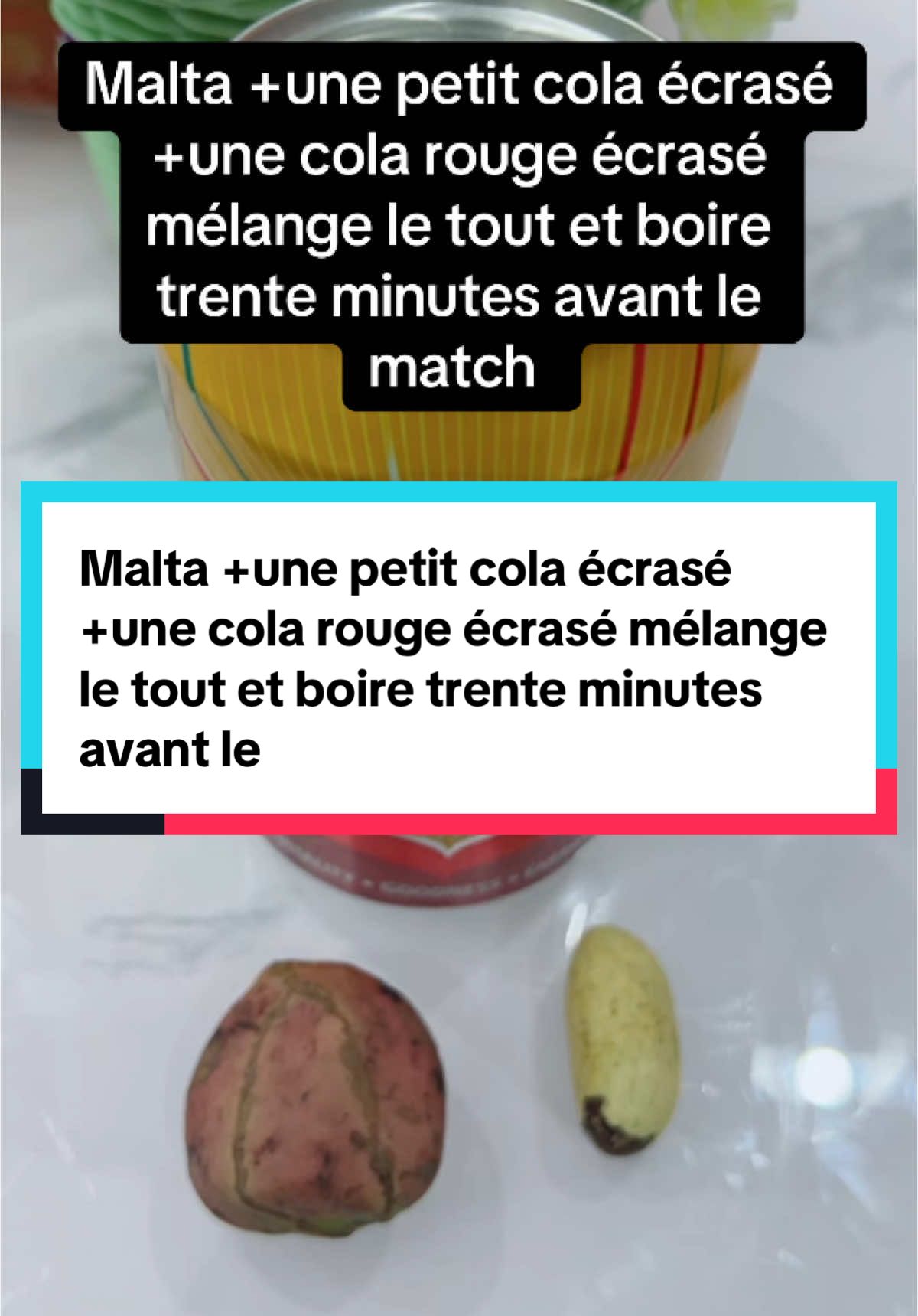 Malta +une petit cola écrasé +une cola rouge écrasé mélange le tout et boire trente minutes avant le match #astucenaturelle #hommestiktok #aprodisiac 