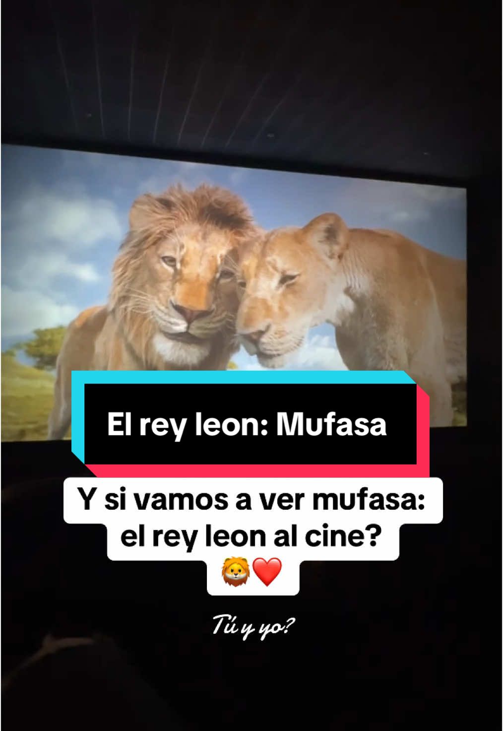 Y si vamos a ver musfasa: El rey leon al cine 💑 tu y yo? ❤️🦁 #mufasa #disney #creatorsearchinsights #scar #thelionking #disneymovies #elreyleon #disneyvillains