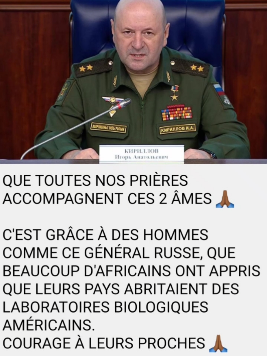 RIP, Général Igor Kirillov 🇷🇺🙏🏾 C'est grâce au travail d'hommes comme toi que beaucoup espèrent en une planète moins anxiogène. En effet, l'exposition des dangereux laboratoires biologiques américains aux yeux du monde, c'est toi. Ces laboratoires ayant pour base l'Ukraine, et se trouvant dans de nombreux pays dont en Afrique sans que la population soit informée. En Afrique, une ancienne sagesse affirme que la sorcellerie qui a été exposée a la lumière, Perd de son effet. C'est sans doute pour avoir exposé ces plans maléfiques qu'on t'a lâchement assassiné, toi et ton collaborateur. Le monde juste, l'Afrique te disent merci et bon retour auprès de tes Aïeux et du Créateur🙏🏾 #russieafrique #russia #generalkirillov #kirillov #igorkirillov #ripigorkirillov #actualite  #actualitepanafricaine #panafricanisme #geopolitique  #geopolitiqueafricaine #pourtoi #viralvideos #foruyou #dzaleu #dzaleumedia #dzaleuinfos 