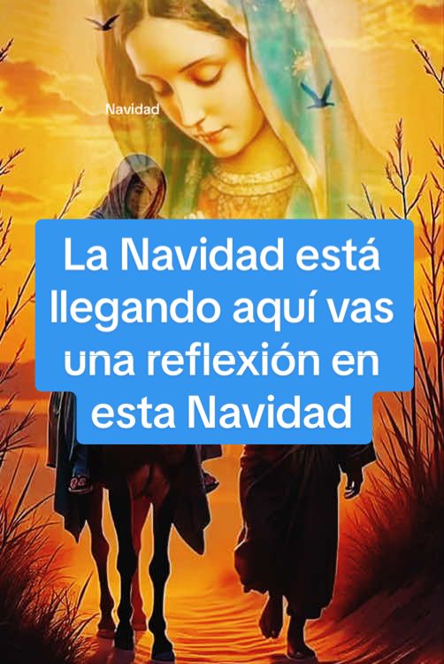 La Navidad está llegando aquí una reflexión  esta Navidad #Navidad#reflexion #reflexióncatolica#catolica #papafrancisco #MariselaFontanillas123 #Amen 