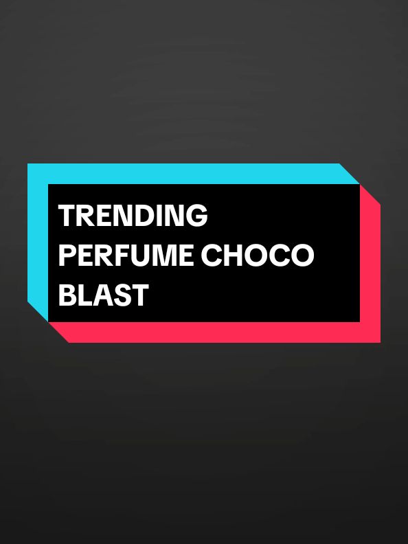 Ganitong amoy talaga masarap aswangin gabi-gabi🤤#perfume#viralperfume  #trendingperfume#fyp  #affordableperfume #viralvideo#bestseller#trending#ryoushop#chocoblast 