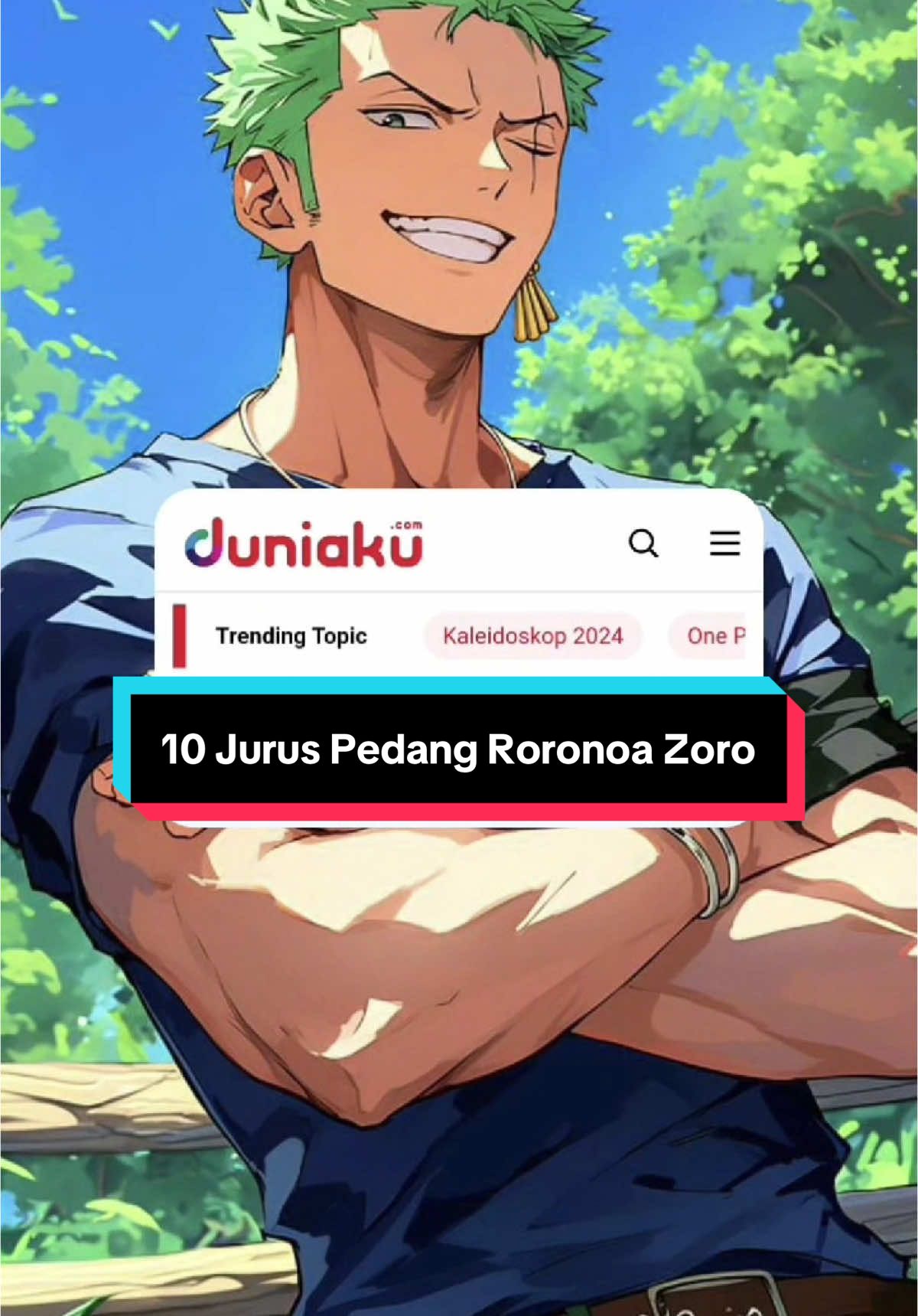 Sejak timeskip, Zoro tampaknya berkembang begitu kuat hingga sampai sekarang dia seperti belum sepenuhnya serius dalam bertarung.  Zoro sih punya beberapa jurus pedang yang berbahaya. Apa saja? Berikut untuk informasi selengkapnya! #Duniaku #Duniaku_com #zoro #onepiece 