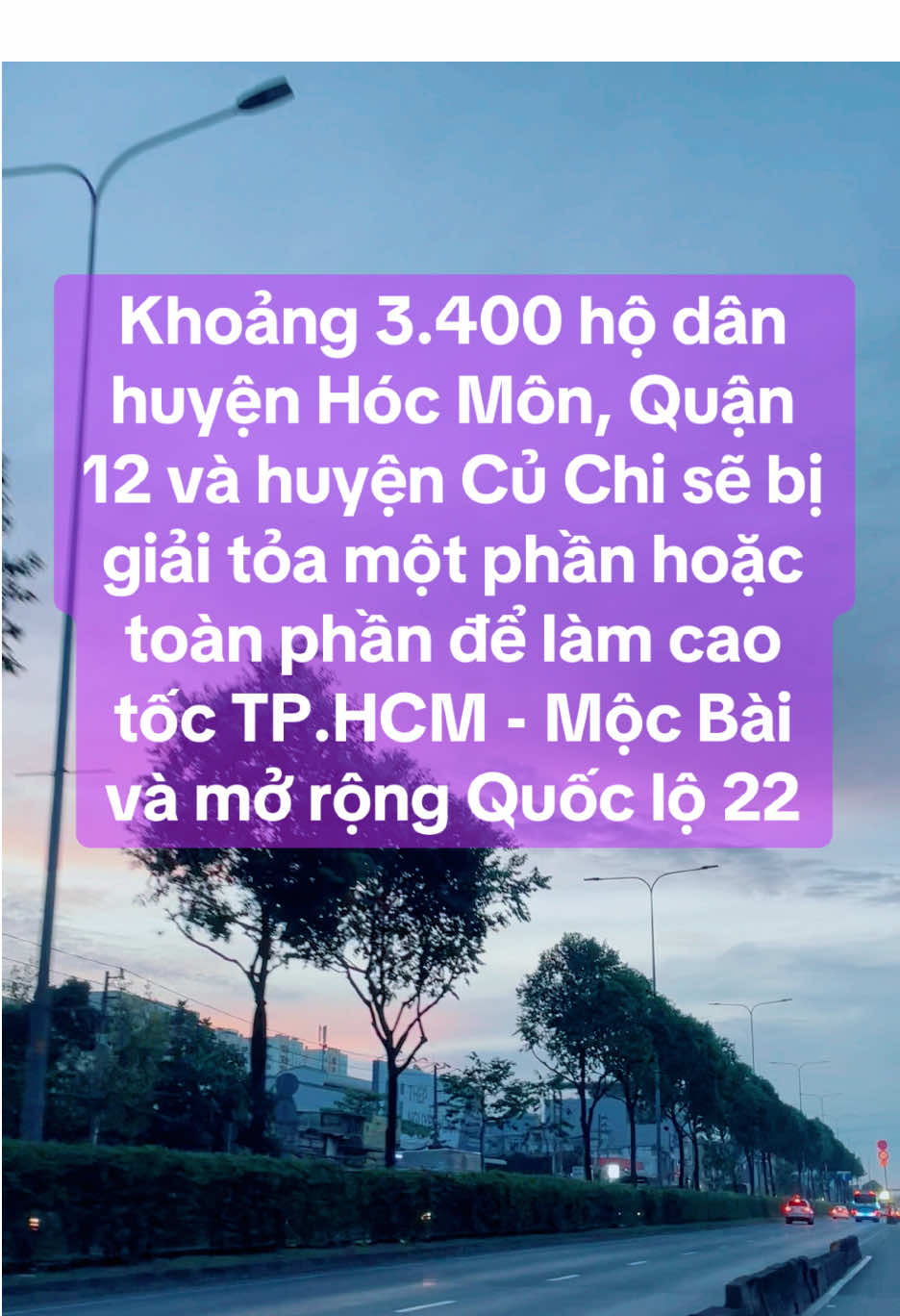 Khoảng 3.400 hộ dân huyện Củ Chi, Quận 12 và huyện Hóc Môn sẽ bị giải tỏa một phần hoặc toàn phần để làm cao tốc TPHCM - Mộc Bài và mở rộng Quốc lộ 22. #nhatuihocmon #hocmon #cuchi #quan12 #saigon #hochiminhcity 