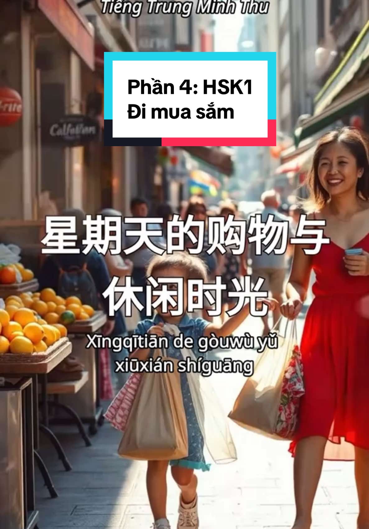 Phần 4: HSK 1 Đi mua sắm #luyennghetiengtrung #hsk1 #hoctiengtrung #tiengtrung