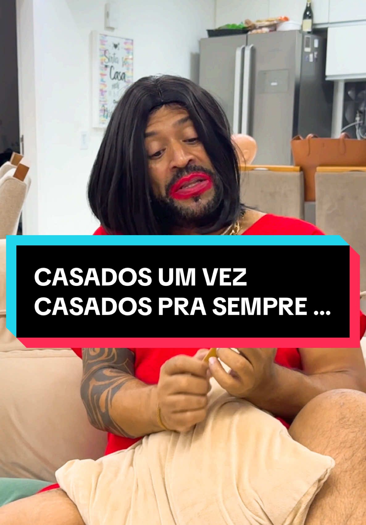 CASADOS UMA VEZ, CASADOS PRA SEMPRE … . . . #casal #fyp #humor #viralvideos #entretenimiento #risa 