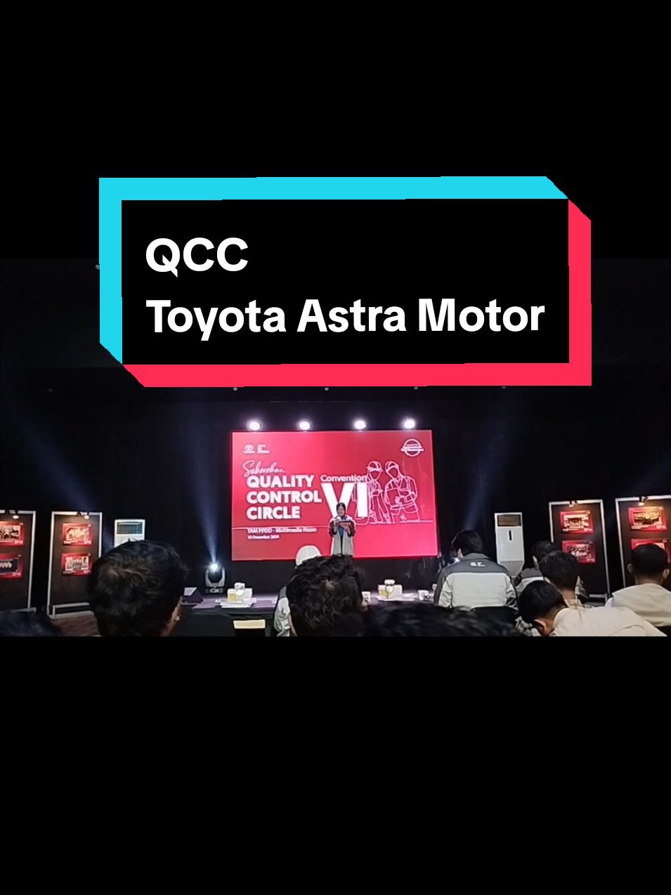 Siapa yang pernah Ikut QCC Convention??  Nah disini saya share joint QCC di Toyota Astra Motor...  #QCC #qccc #qccircle #qualitycontrol #uyemuraindonesia #kulipabrikcikarang #kulipabrikkarawang #kulipabrikhitz #karawanghitz #bekasihits #bumn #kaizen #quality #manufacturing #improvement #jakarta #karyawanpabrik #toyotaastramotor #toyota 