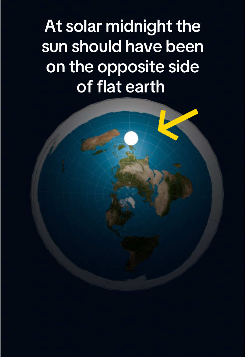 The flat earth “model” has been falsified. If you disagree, provide a working model that explains 24 hour sun in Antartica including supporting evidnce. #flatearthdebunked #flatearth #thefinalexperiment #ripflatearth 