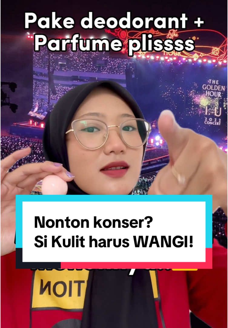 Jangan sampe Si Kulit ketek bau busuqqqq pas lagi seru2nya nonton konser! Wajib pake deodorant trs pake parfum!😵‍💫🫵🏻⚠️ #kulit #ceritasikulit #sikulit #bau #ketek #bauketek #underarm #eksfoliasi #kenalikulitmu #kulitku #kulitsehat #skin #myskin #myskinandme #myskincare #skincareroutine #skincare #skincaretips #skincareviral #skincareproducts #skincaretiktok #info #information #reminder #remindertomyself #reminders #myself #selflove #selflovejourney #SelfCare #selfcareroutine #tips #tipskulitcantik #for #foryou #foryoupage #foryourpage #foryoupageofficiall #foryoupag #foryour #foryouu #fyp #fy #fypシ #fyppage 