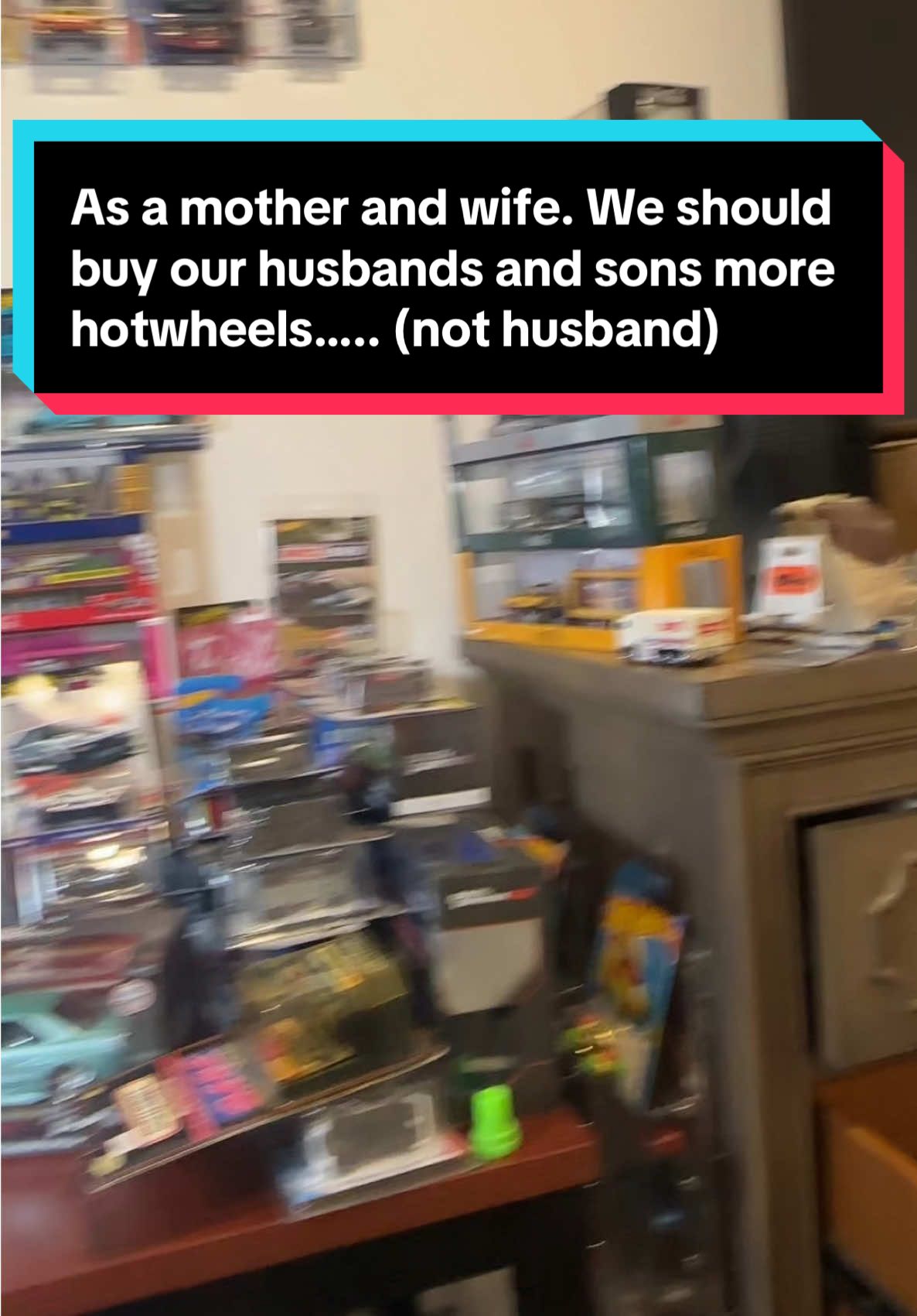 Buy your Husbands and Sons more Hotwheels. -Wife/Mother  #hotwheels #diecast #hotwheelscollections #hotwheelscollector #hotwheelsdaily #dad #dadsoftiktok #boy 