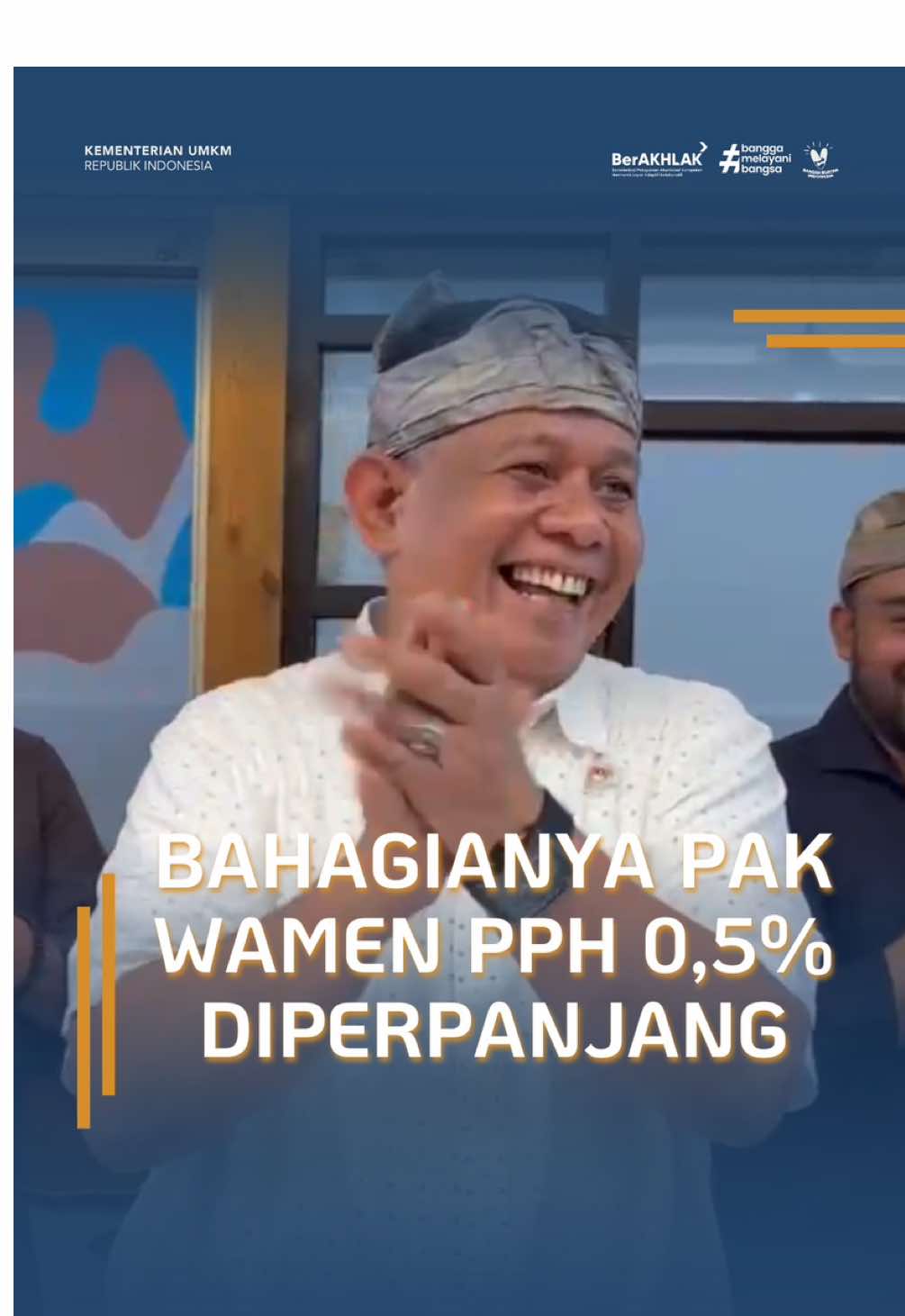 Senang banget kayanya Pak Wamen 😁 Tapi ingat ya, Perpanjangan PPh 0,5% hingga 2025 ini berlaku bagi UMKM yang insentifnya sudah habis di tahun 2024. Sedangkan bagi kalian yang baru merasakan insentif ini, PPh 0,5% juga akan tetap berlaku hingga 7 tahun yaaa 🤩 Semoga kebijakan ini dapat meringankan beban rakyat, khususnya bagi #TemanUMKM untuk naik kelas! #KitaUMKM #SapaUMKM #KementerianUMKM