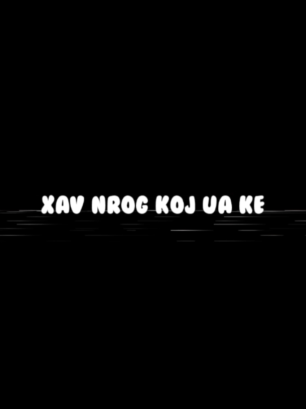 #nkaujhmoob #เพลงม้งเพราะๆ #toustory 