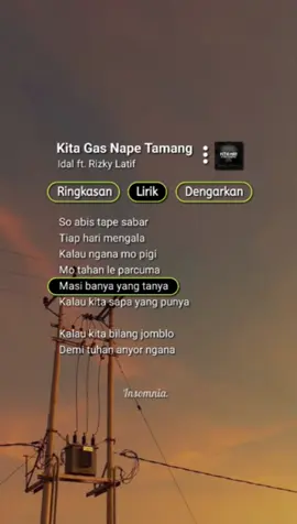 #kitagasnapetamang #idal #fyppppppppppppppppppppppp #xyzba #fy #liriklagu #fypシ゚viral #lirikgoogle #laguindonesia 
