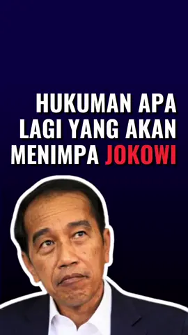 Hukuman apa lagi yang akan menimpa Jokowi #jokowi #hukum #hukuman #konglomerat #9nagaindonesia #ikn 