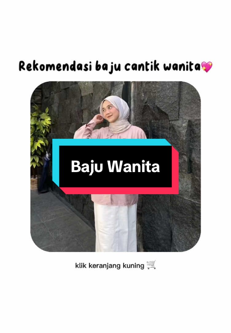 Rekomendasi Baju wanita Lucu dan murah😍💖👈🏻#bajumurah#bajuwanita#outfit#outfitideas#affiliatemarketing#affiliate#fyp#foryou#xyzbca 