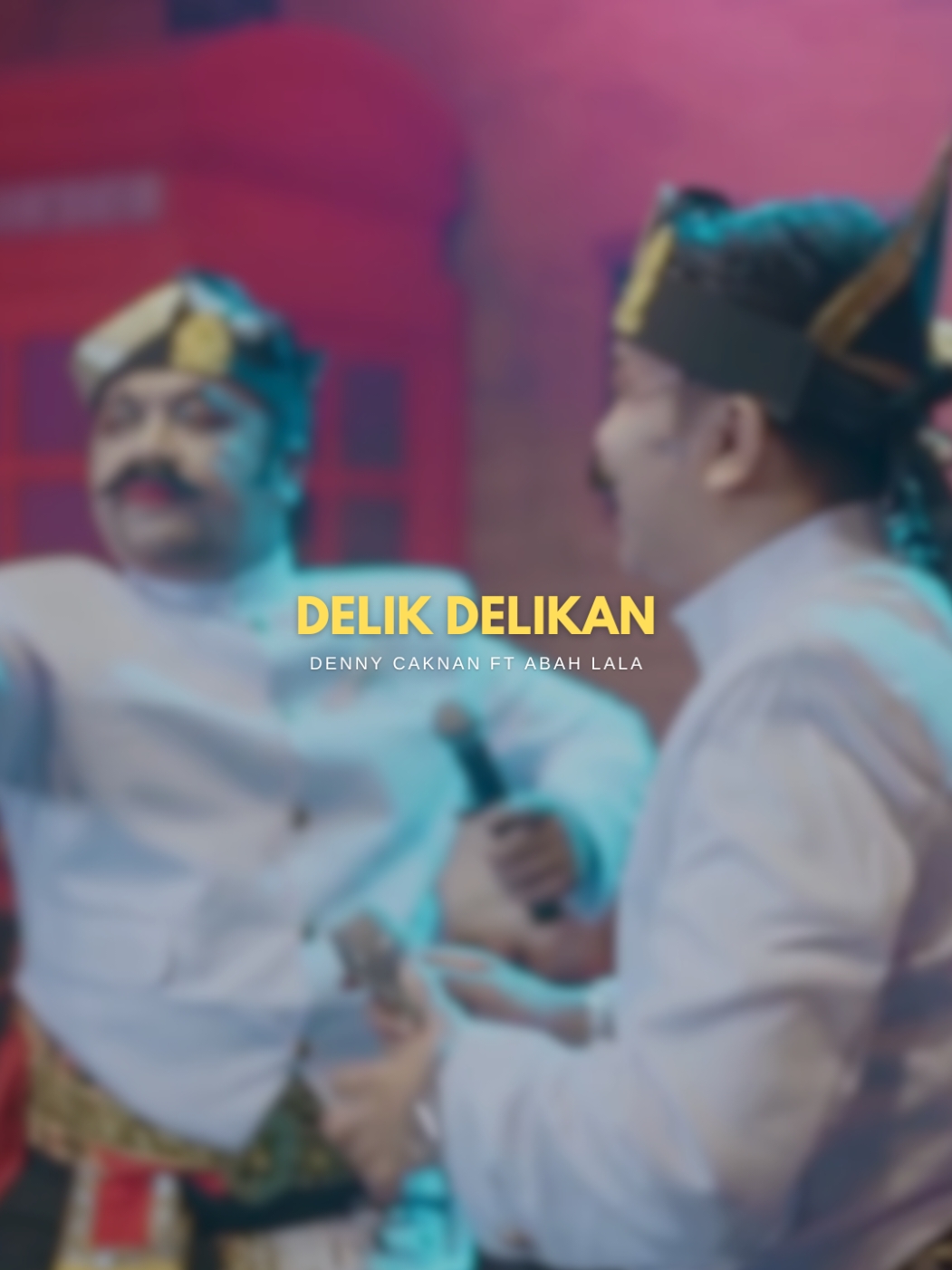 DELIK DELIKAN / Denny Caknan ft. Abah Lala     sebening air kumencintai dirimu #delikdelikan #dennycaknan #abahlala #dcmusic #trend #story #liriklagu #dangdut  #dangdutanae #template #daricapcutketiktok #CapCut 