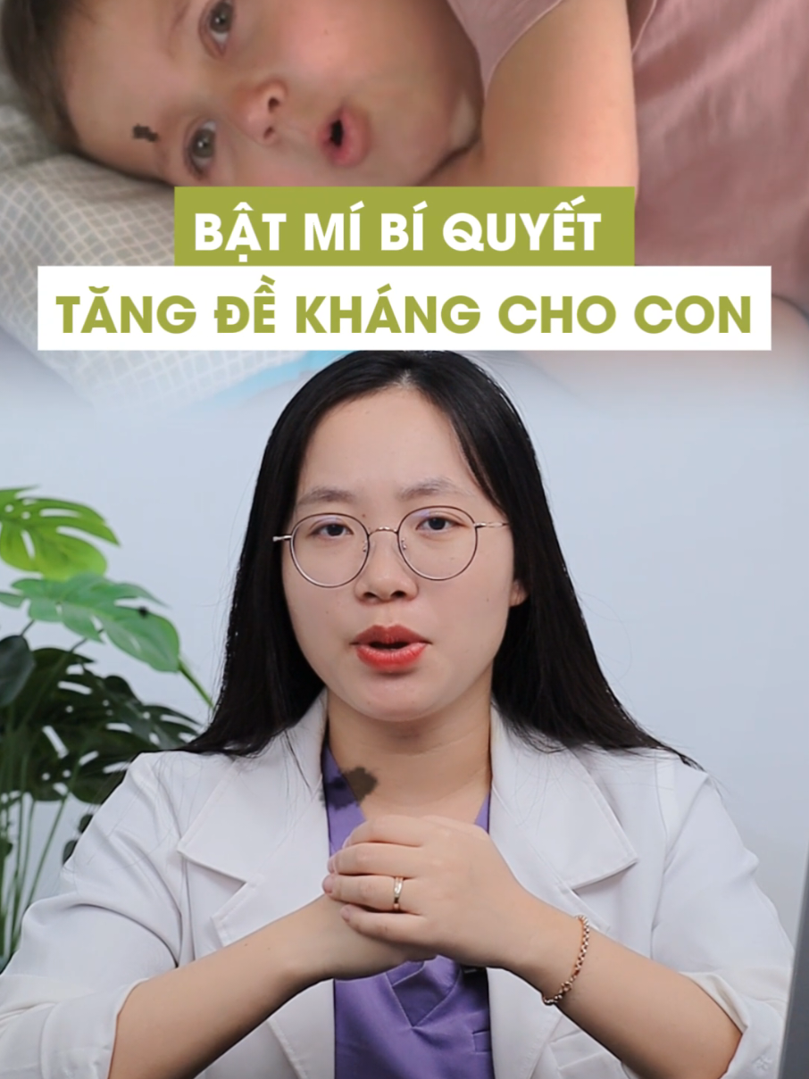 BẬT MÍ BÍ QUYẾT TĂNG ĐỀ KHÁNG CHO CON #songkhoe247 #ydgr #LearnOnTikTok #bekhoenhavui #ColosBaby #Sieusaolonkhoe #Tangcuongmiendich 