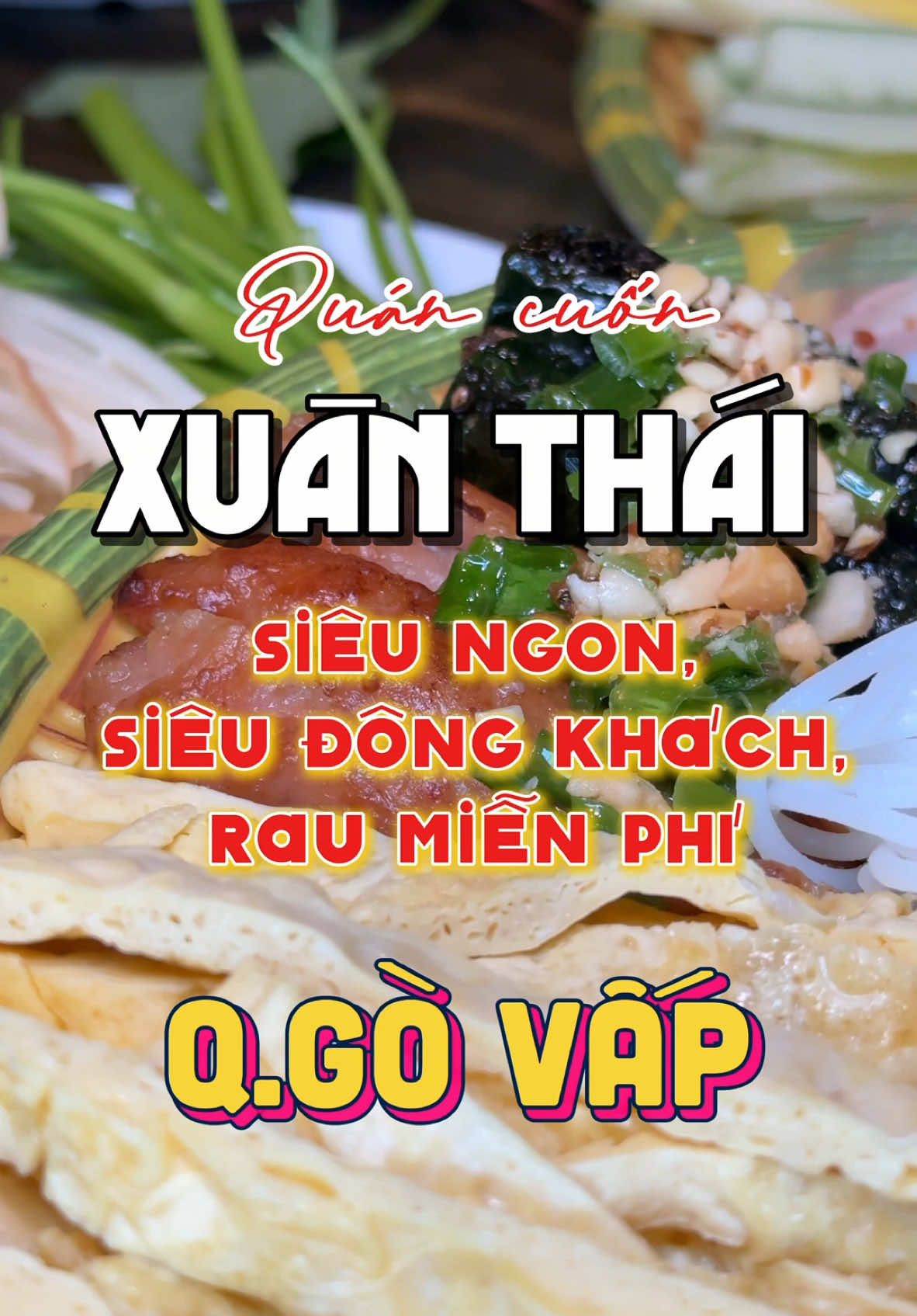 Quán cuốn Xuân Thái siêu ngon, siêu đông khách rau ăn miễn phí #vtmgr #diachianuong #quancuonXuanThai 