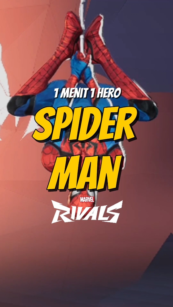 tutorial SPIDER MAN dalam 1 MENIT 🕸 #marvelrivals #marvelrivalsindonesia #tutorialmarvelrivals #marvelrivalsindo #marvelrivalsgameplay 