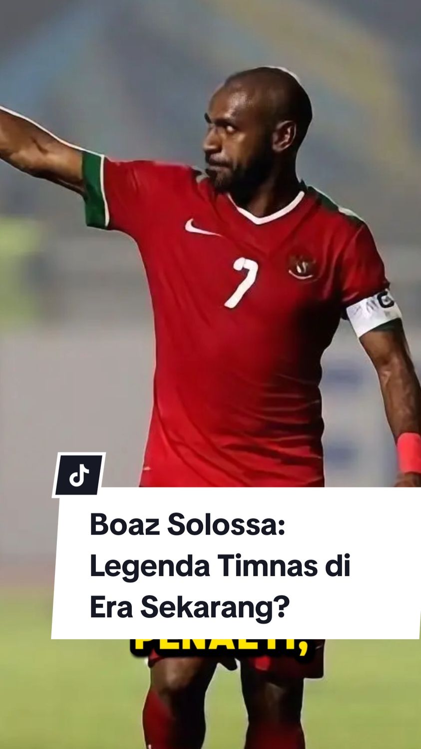 Boaz Solossa di era sekarang? Bayangin gol-gol mautnya buat Timnas Indonesia, gila nggak sih? #BoazSolossa #TimnasIndonesia #faktabola #GarudaDiDadaku #DukungGaruda #SepakBolaIndonesia #IndonesiaFootball #AFF #FootballLegends #NostalgiaSepakBola